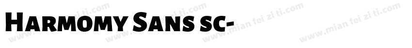 Harmomy Sans sc字体转换
